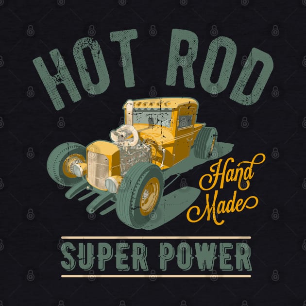 Hot Rod Super Power Hand Made by funkymonkeytees